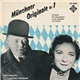 Karl Valentin Und Liesl Karlstadt - Münchner Originale Nr. 1